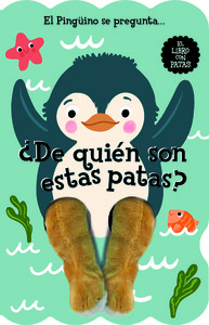 PINGUINO SE PREGUNTA... DE QUIEN SON ESTAS PATAS?