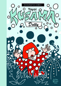 YAYOI KUSAMA. DOTTY
