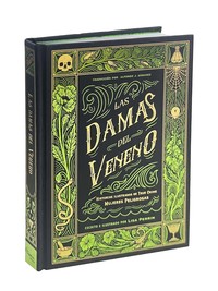 DAMAS DEL VENENO, LAS