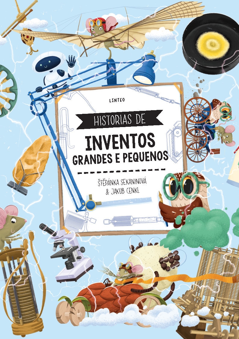 HISTORIAS DE INVENTOS GRANDES E PEQUEÑOS