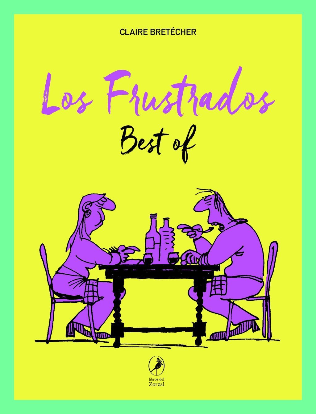 FRUSTRADOS, LOS