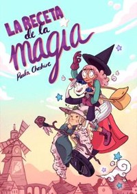 RECETA DE LA MAGIA, LA