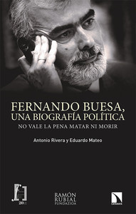 FERNANDO BUESA, UNA BIOGRAFIA POLITICA