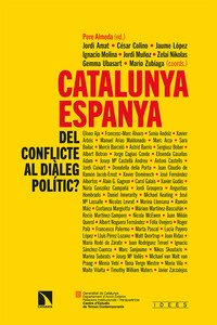 CATALUNYA-ESPANYA: DEL CONFLICTE AL DIALEG POLITIC? (CAT)