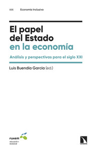 PAPEL DEL ESTADO EN LA ECONOMIA. ANALISIS Y PERSPECTIVAS PA