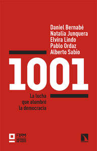 1001 LA LUCHA QUE ALUMBRO LA DEMOCRACIA