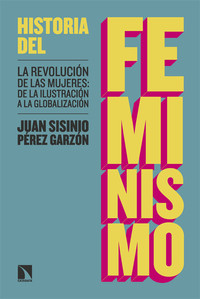 HISTORIA DEL FEMINISMO. REVOLUCION DE LAS MUJERES: DE LA IL