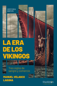ERA DE LOS VIKINGOS, LA