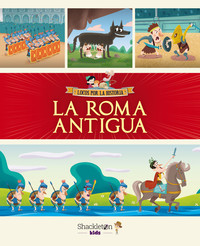 ROMA ANTIGUA. LOCOS POR LA HISTORIA