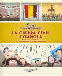 GUERRA CIVIL ESPAÑOLA. LOCOS POR LA HISTORIA