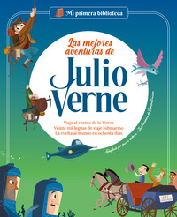MEJORES AVENTURAS DE JULIO VERNE. MI PRIMERA BIBLIOTECA