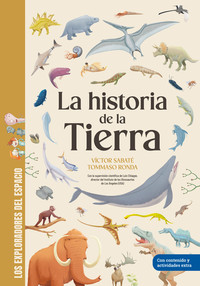 HISTORIA DE LA TIERRA. CON SUPERVISION CIENTIFICA LUIS CHIA