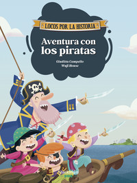 AVENTURA CON LOS PIRATAS. DIVIERTETE CON AVENTURAS DE CARME