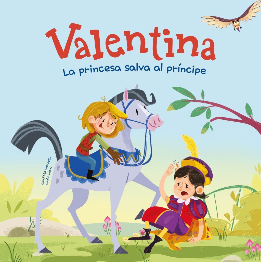 VALENTINA. LA PRINCESA SALVA AL PRÍNCIPE