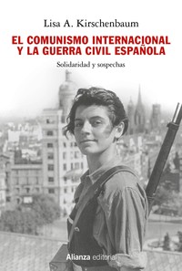 COMUNISMO INTERNACIONAL Y LA GUERRA CIVIL ESPAÑOL, EL