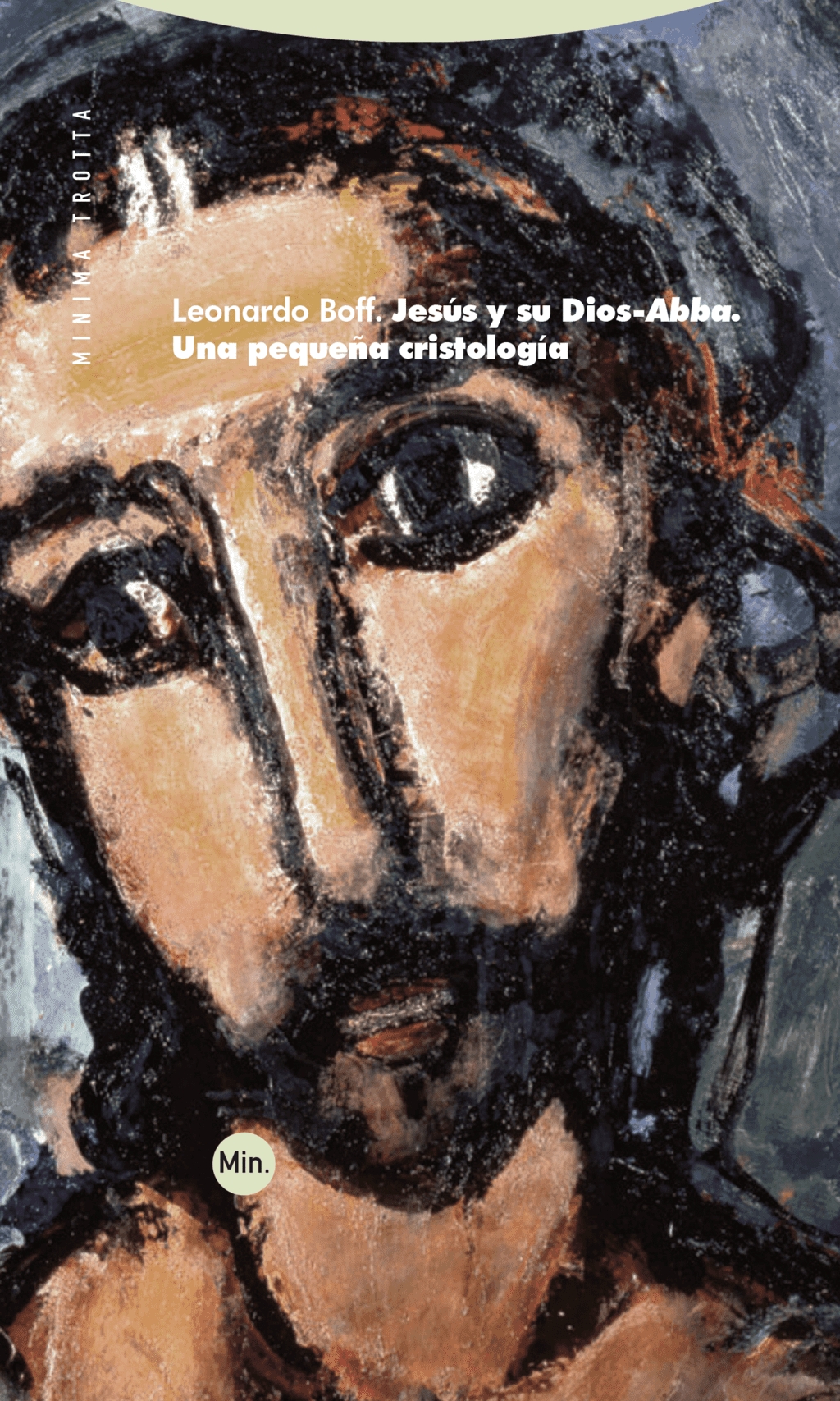 JESUS Y SU DIOS-ABBA. UNA PEQUEÑA CRISTOLOGIA