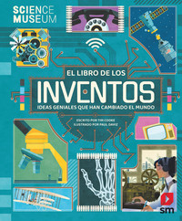 LIBRO DE LOS INVENTOS, EL. IDEAS GENIALES QUE HAN CAMBIADO