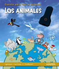 ANIMALES. CUENTO PARA LEER A OSCURAS