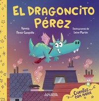 DRAGONCITO PEREZ, EL. CUENTOS CON NANA