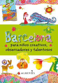 ** BARCELONA PARA NIÑOS CREATIVOS