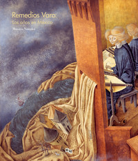 REMEDIOS VARO, AÑOS DE MEXICO LOS