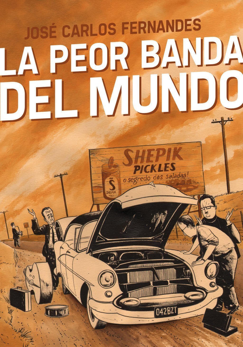 PEOR BANDA DEL MUNDO, LA