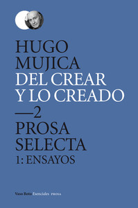 DEL CREAR Y LO CREADO, 2 PROSA, 1