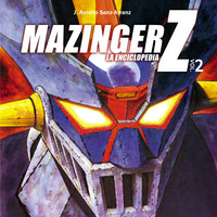 MAZINGER Z ENCICLOPEDIA, 2