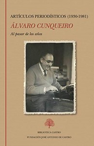 ALVARO CUNQUEIRO.ARTICULOS PERIODISTICOS (1930-1981)AL PASA