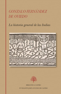 HISTORIA GENERAL DE LAS INDIAS, LAS