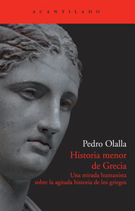 HISTORIA MENOR DE GRECIA. MIRADA HUMANISTA HISTORIA GRIEGOS