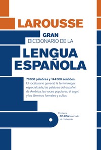 GRAN DICCIONARIO DE LA LENGUA ESPAÑOLA