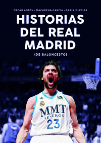HISTORIAS REAL MADRID DE BALONCESTO