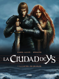 CIUDAD DE YS, 1 LOCURA GRADLON