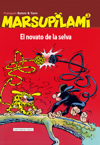 MARSUPILAMI, 3 NOVATO DE LA SELVA