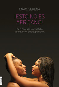ESTO NO ES AFRICANO
