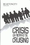 BEARTON CITY: CRISIS EN TIERRAS