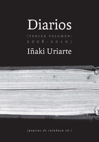DIARIOS, 3 2008-2010