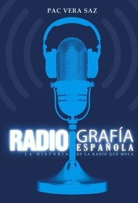 RADIOGRAFIA ESPAÑOLA