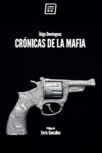 CRONICAS DE LA MAFIA