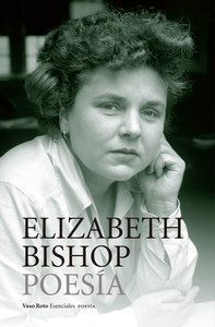 OBRA COMPLETA, 1 POESIA -BISHOP-
