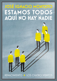 ESTAMOS TODOS AQUI NO HAY NADIE