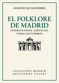 FOLKLORE DE MADRID, EL