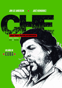 CHE UNA VIDA REVOLUCIONARIA, 1