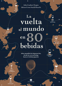 VUELTA AL MUNDO EN 80 BEBIDAS