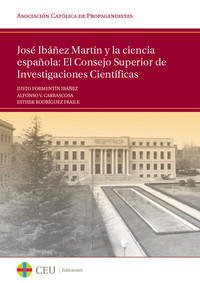 JOSE IBAÑEZ MARTIN Y LA CIENCIA ESPAÑOLA