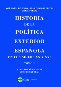 HISTORIA POLITICA EXTERIOR ESPAÑOLA SIGLOS XX Y XXI (2VOL)