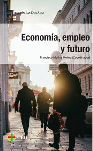 ECONOMIA, EMPLEO Y FUTURO