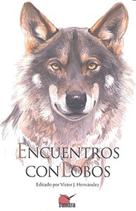 ENCUENTRO CON LOBOS