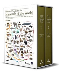 ILLUSTRATED CHECKLIST OF THE MAMMALS OF THE WORLD 2T